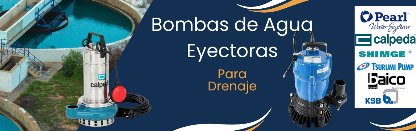 Bombas de Agua Eyectoras para Drenaje