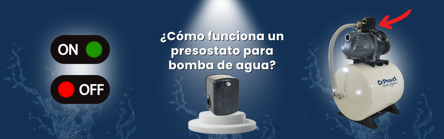 ¿Cómo funciona un presostato para bomba de agua?