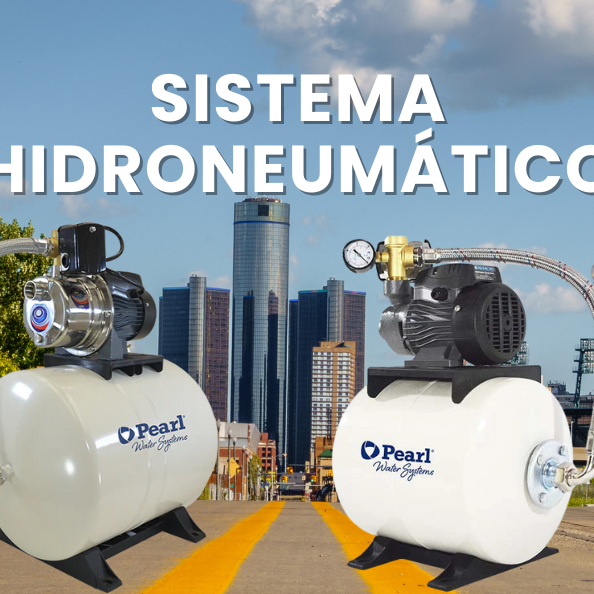 ¿Qué es un Sistema hidroneumático y para qué sirve?
